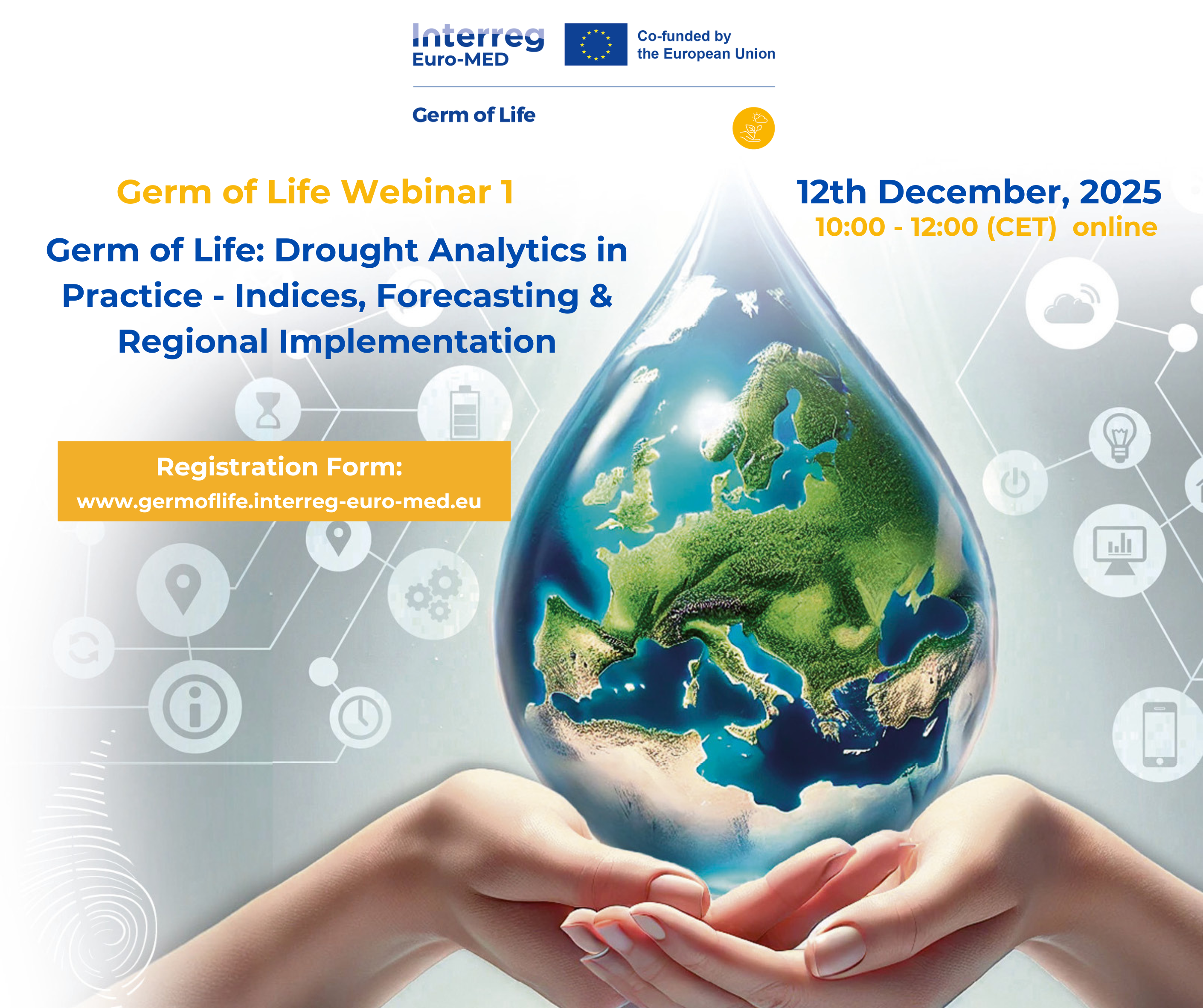 Germ of Life – Webinar 1  Germ of Life: Drought Analytics in Practice – Indices, Forecasting & Regional Implementation